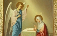 25 марта - Благовещение Пресвятой Богородицы